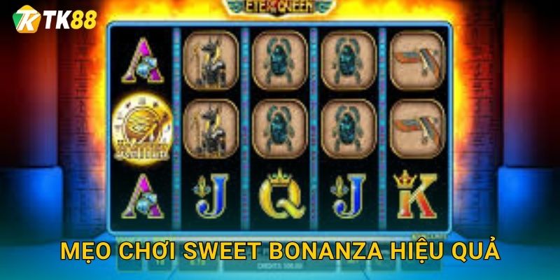 Tk88 sh Sweet Bonanza - Nổ Hũ Ngọt Ngào 3 Mẹo chơi Sweet Bonanza hiệu quả