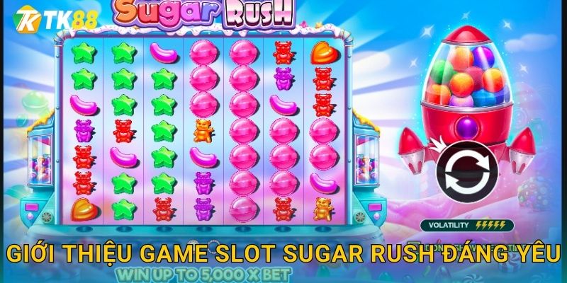 Giới thiệu game slot Sugar Rush đáng yêu